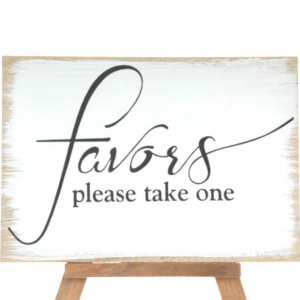Favors Sign - White